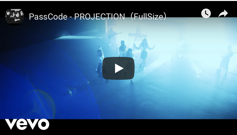 PassCode / PROJECTION